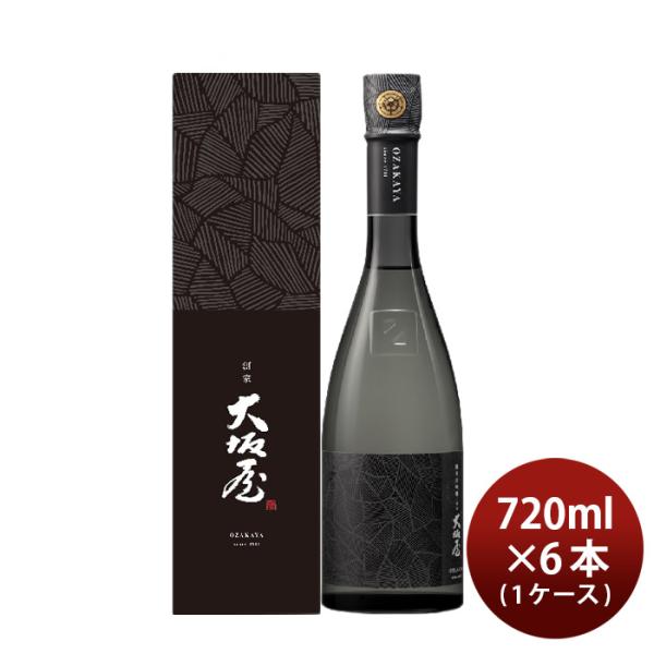 日本酒創家大坂屋純米大吟醸720ml×1ケース/6本山田錦兵庫大関既発売 日本酒創家大坂屋純米大吟醸720ml×1