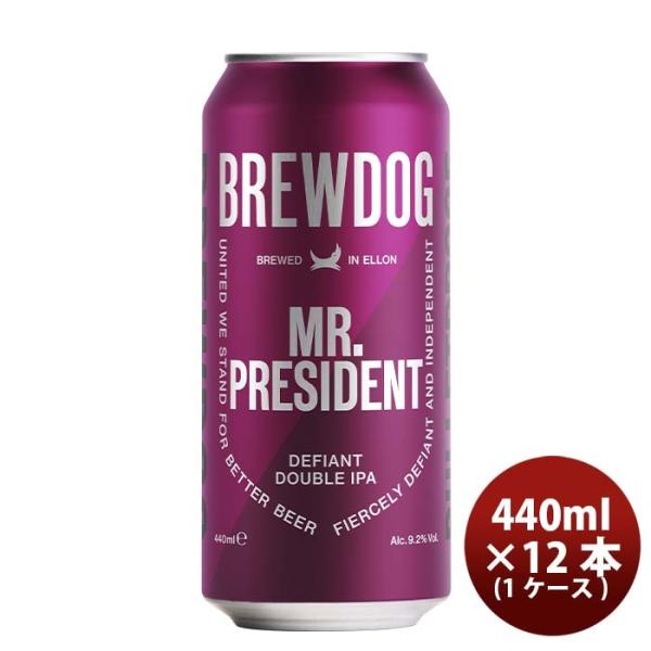 イギリスBREWDOGブリュードッグMR.PRESIDENTミスタープレジデントディファイアントダブルIPA缶440ml12本ク